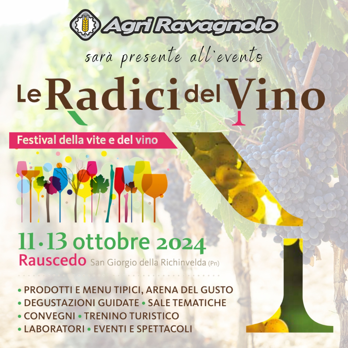 LE RADICI DEL VINO – DAL 11 AL 13 OTTOBRE 2024 A RAUSCEDO